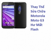 Thay Thế Sửa Chữa Motorola Moto G3 XT1541 Hư Mất Flash